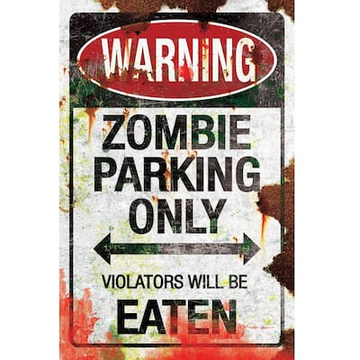 16.75" Black Blood Stain Zombie Parking Halloween Metal Sign
