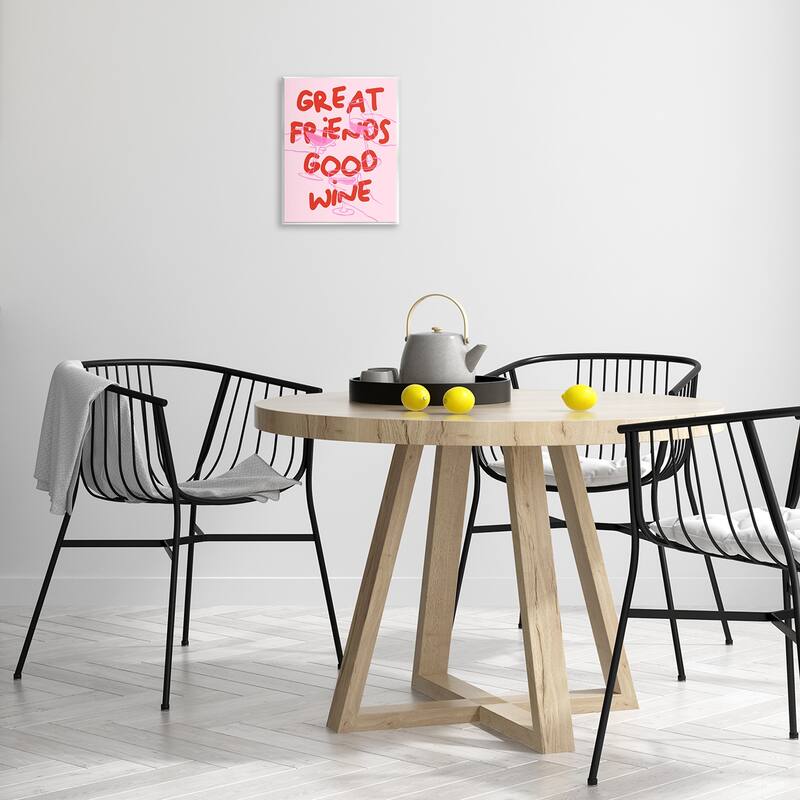 Stupell Great Friends Good Wine Wall Plaque Art Design By House of Lulu