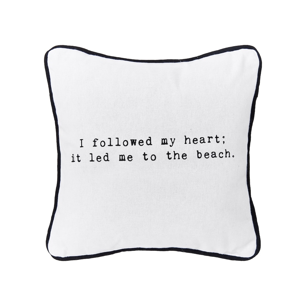 I followed my heart to the beach 10" x 10" Printed Throw Pillow