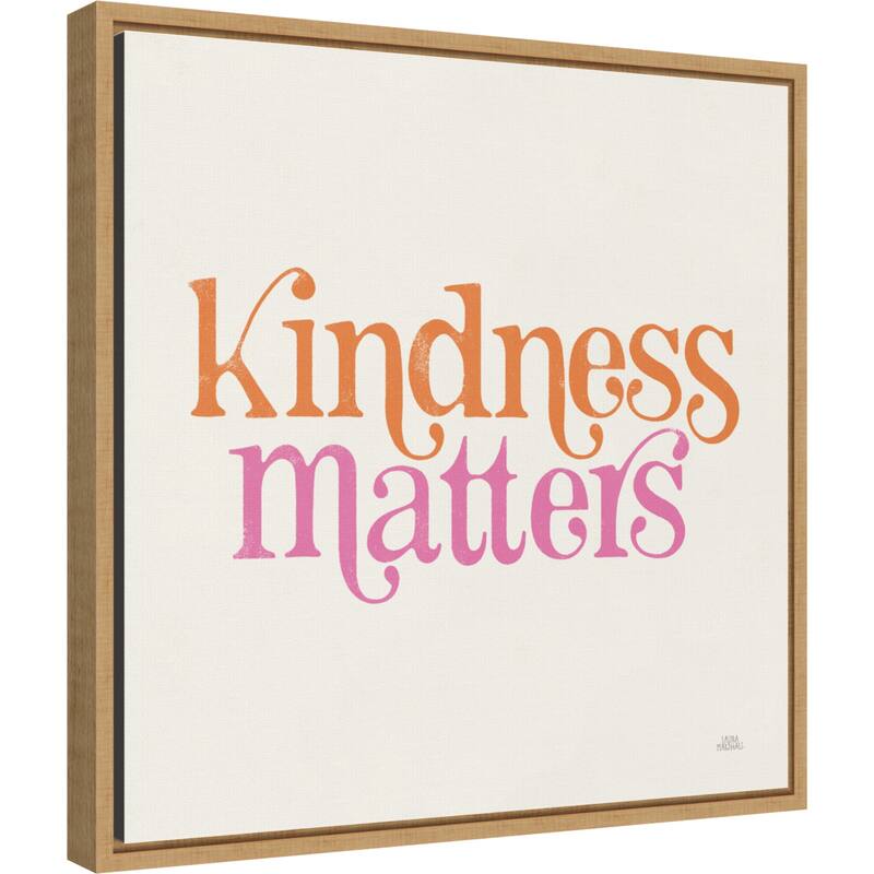 Kindness Matters by Laura Marshall Framed Canvas Art - 16 x 16-inch