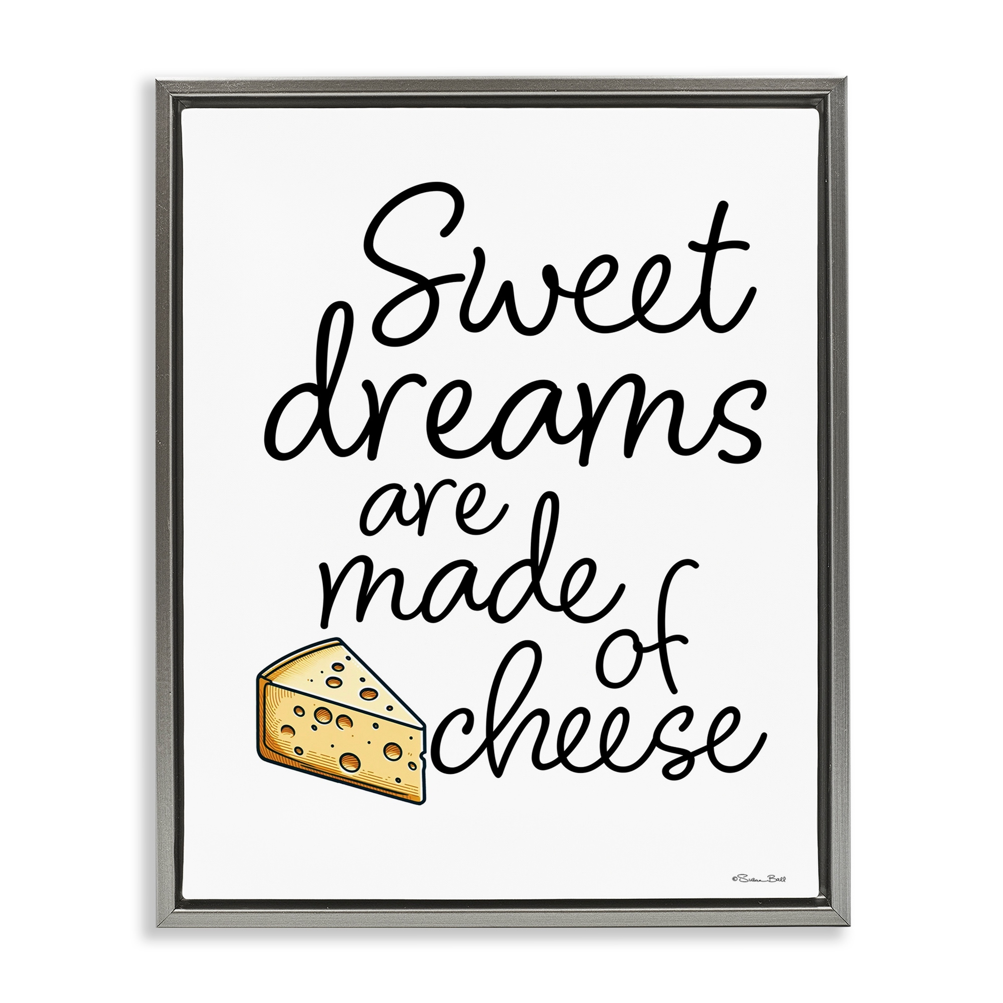 Stupell Sweet Dreams Are Made Of Cheese Framed Floater Canvas Wall Art Design By Susan Ball