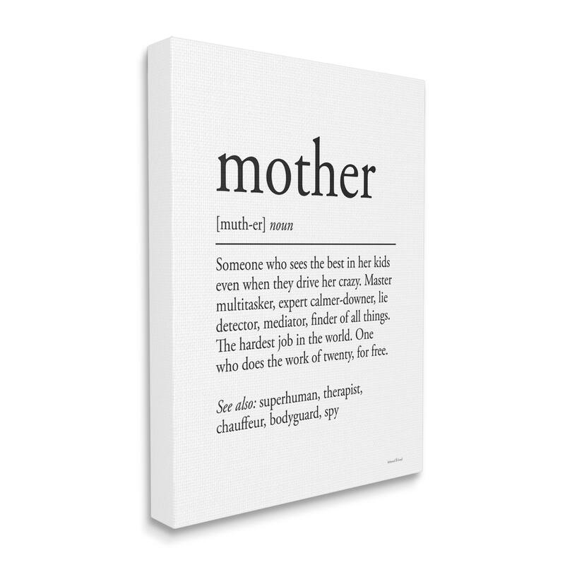 Stupell Mother Definition Funny Motivational Phrase Superhuman Synonym Canvas Wall Art - White