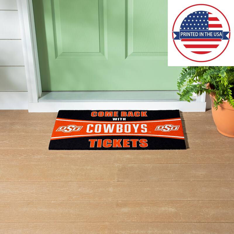 Oklahoma State University 28 in. x 16 in. PVC "Come Back With Tickets" Trapper Door Mat