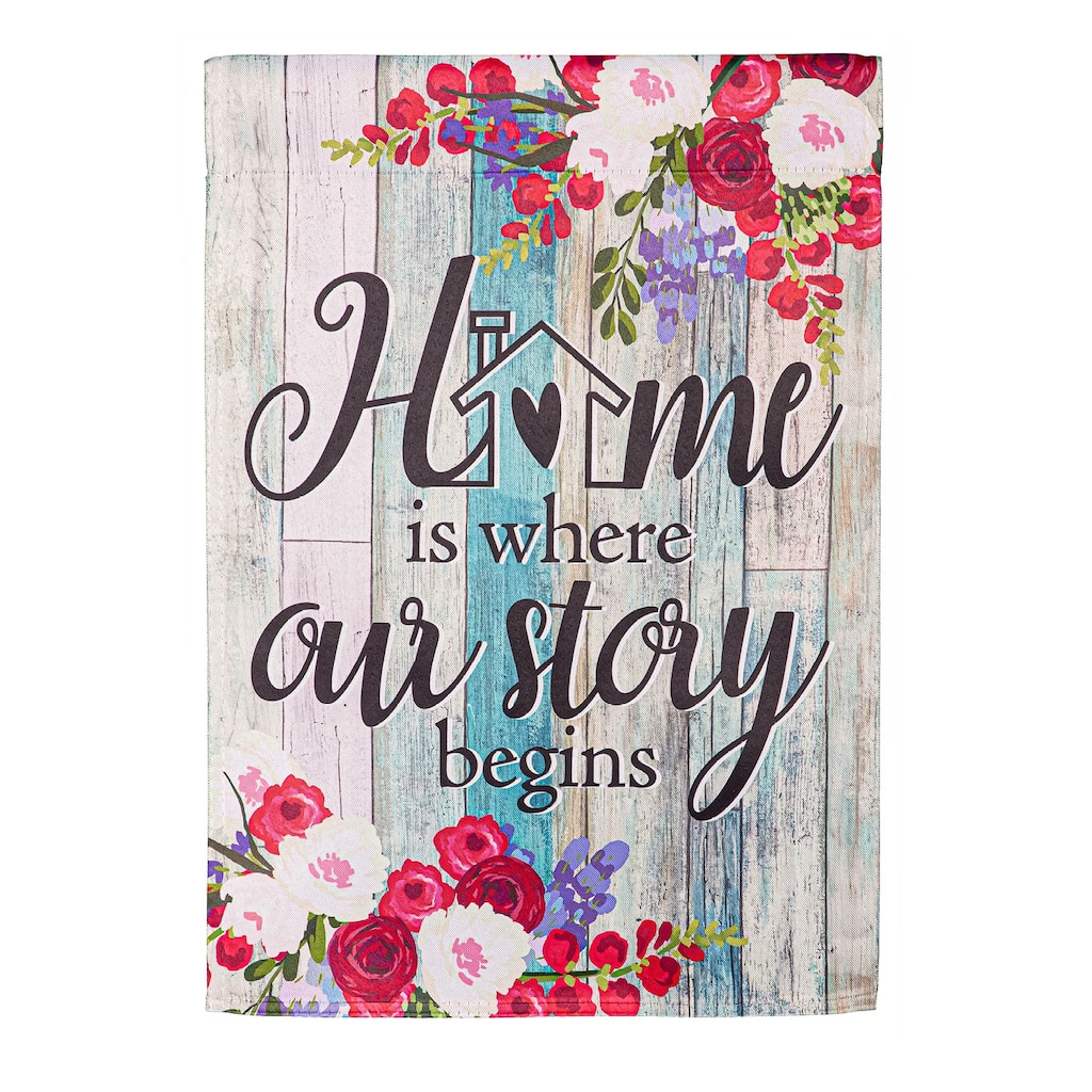 Home Is Where Our Story Begins Suede Garden Flag