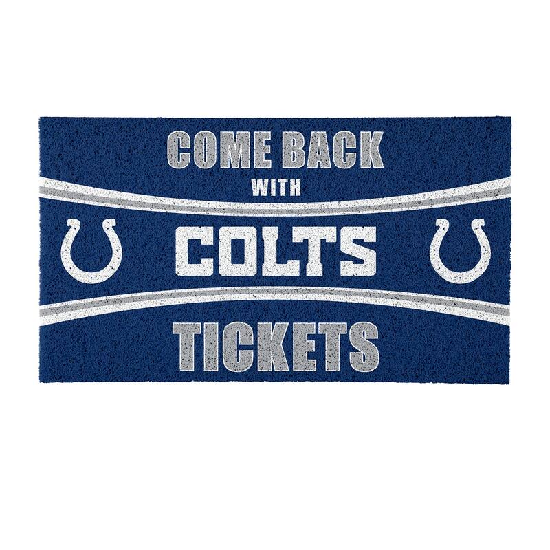 Indianapolis Colts 28 in. x 16 in. PVC "Come Back With Tickets" Trapper Door Mat
