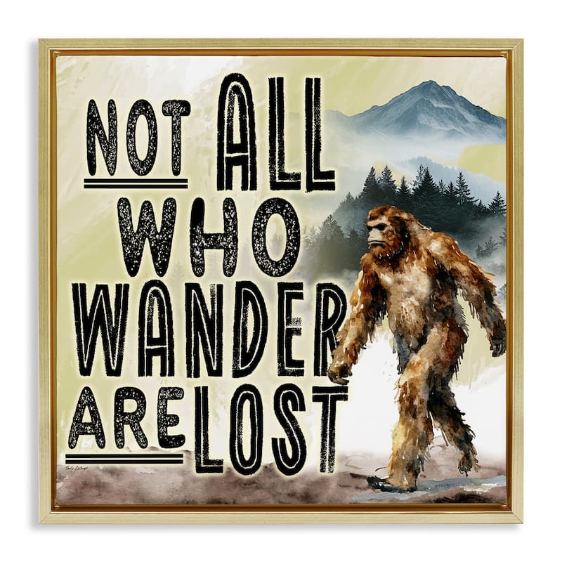 Stupell Not All Who Wander Phrase Framed Floater Canvas Wall Art Design By Nicole DeCamp - 25 x 25 - Gold