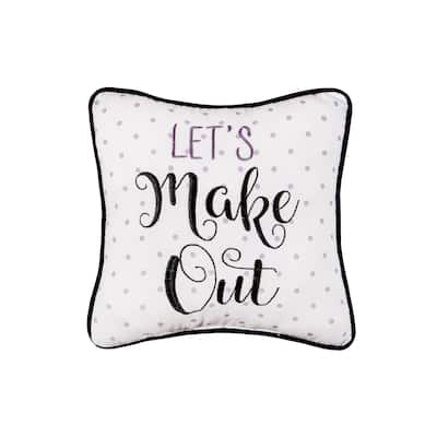 10" x 10" Let's Make Out Printed and Embroidered Throw Pillow