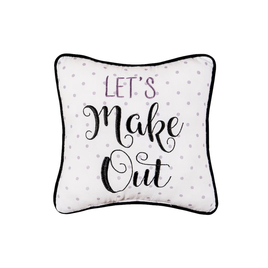 10" x 10" Let's Make Out Printed and Embroidered Throw Pillow