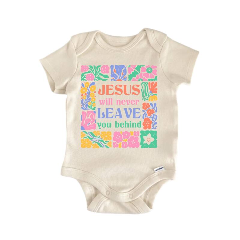 Will Never Behind Jesus Christian Religious God - Baby Boy Girl Clothes Bodysuit - White - 3-6M