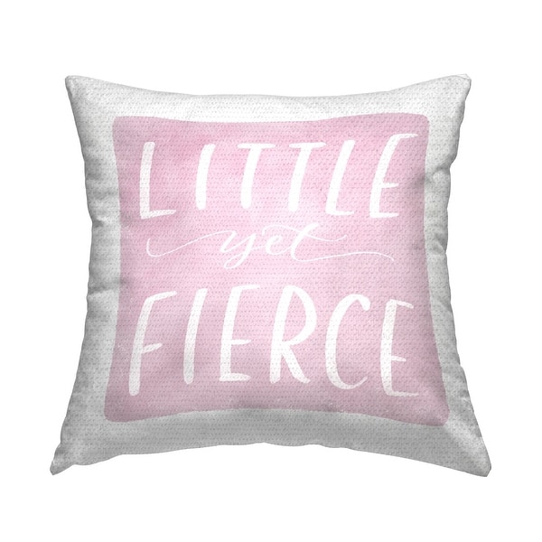 slide 2 of 7, Stupell Little Yet Fierce Pink Nursery Printed Outdoor Throw Pillow Design by MakeWells