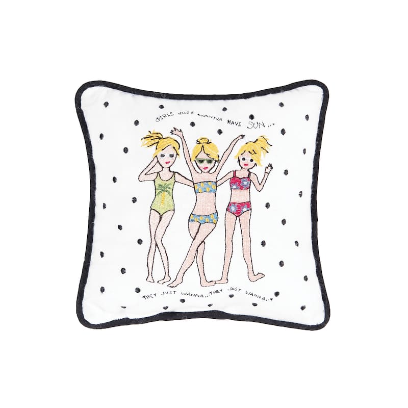 Just Want To Have Fun Embroidered Petite Throw Pillow