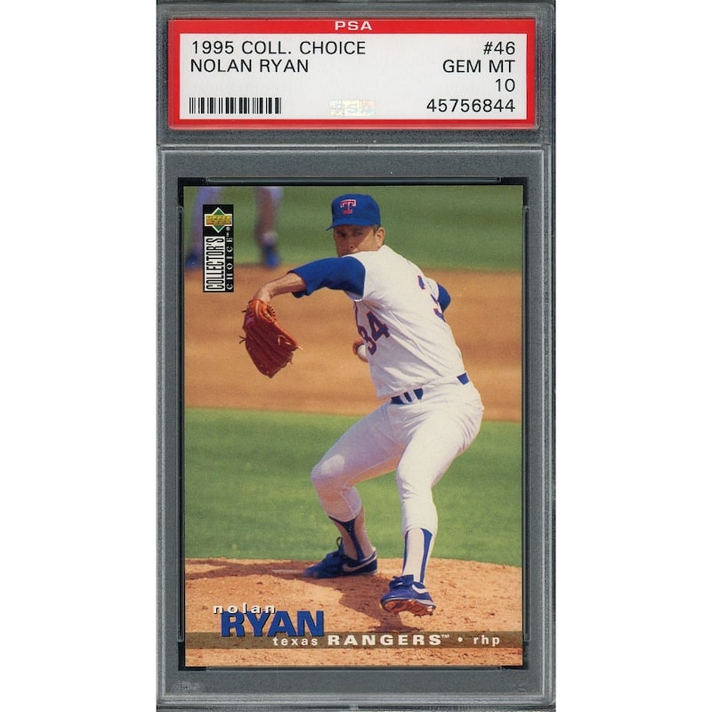 Nolan Ryan 1995 Collectors Choice Upper Deck Baseball Card #46 Graded PSA 10 GEM MINT - 8'6" x 11'6"