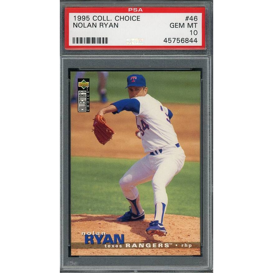 Nolan Ryan 1995 Collectors Choice Upper Deck Baseball Card #46 Graded PSA 10 GEM MINT - 8'6" x 11'6"