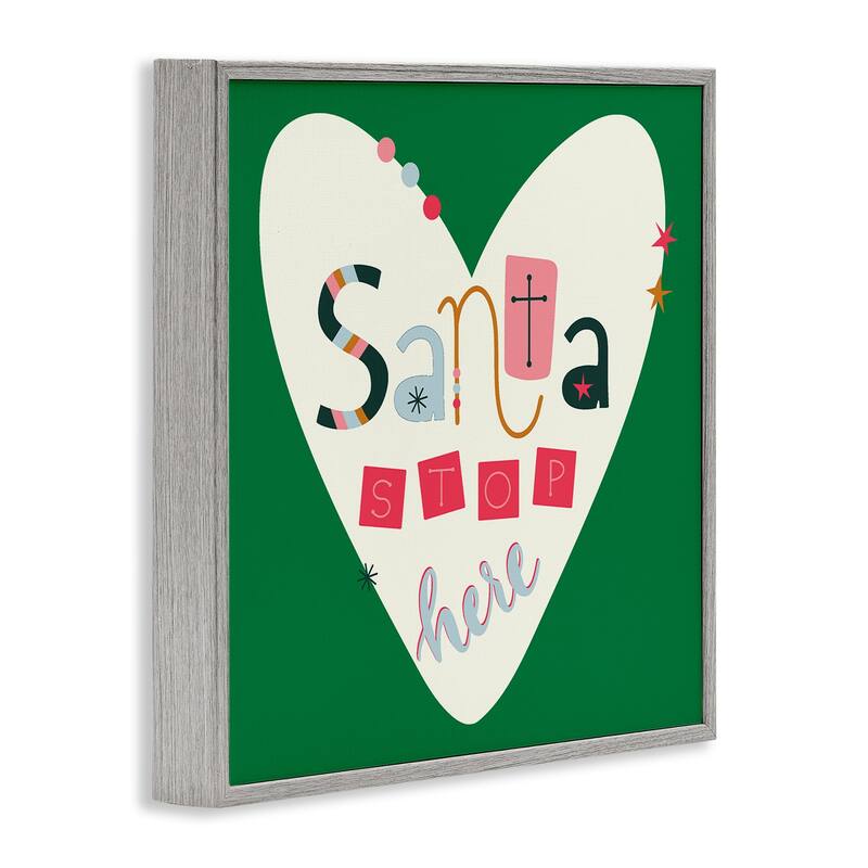 Stupell Santa Stop Here Heart Framed Giclee Art Design By Sazerelli Designs