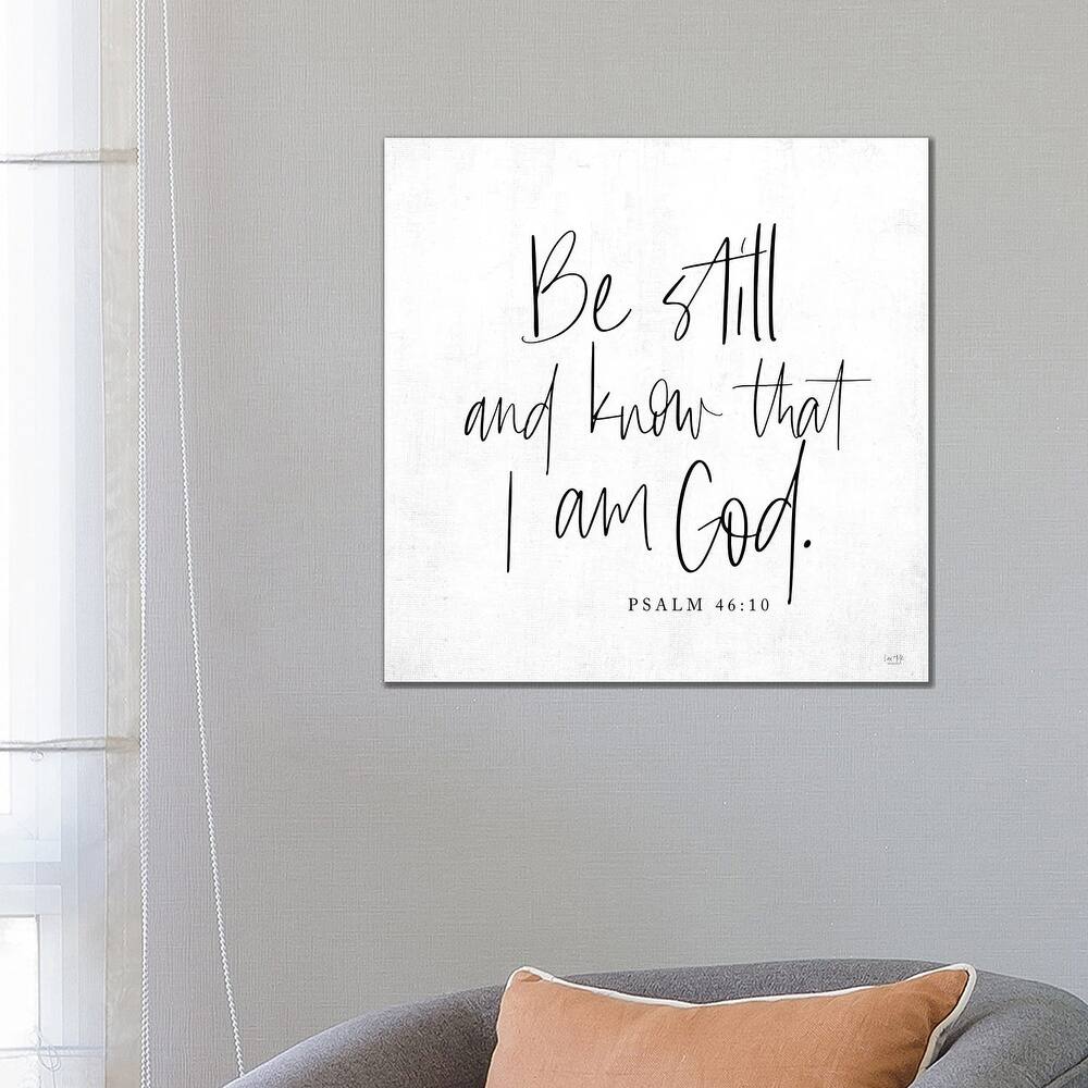 iCanvas "Be Still and Know" by Lux + Me Designs Canvas Print
