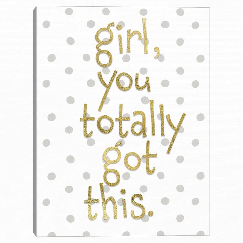 Girl You Got This Canvas Art Print