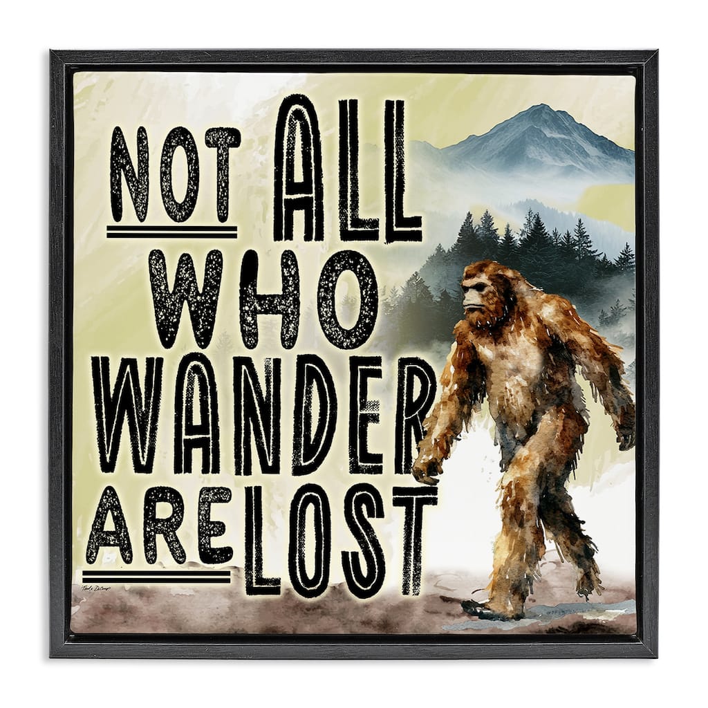 Stupell Not All Who Wander Phrase Framed Floater Canvas Wall Art Design By Nicole DeCamp