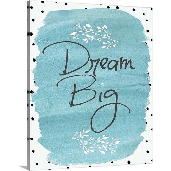 Shop Dream Big Canvas Wall Art Overstock 16889629