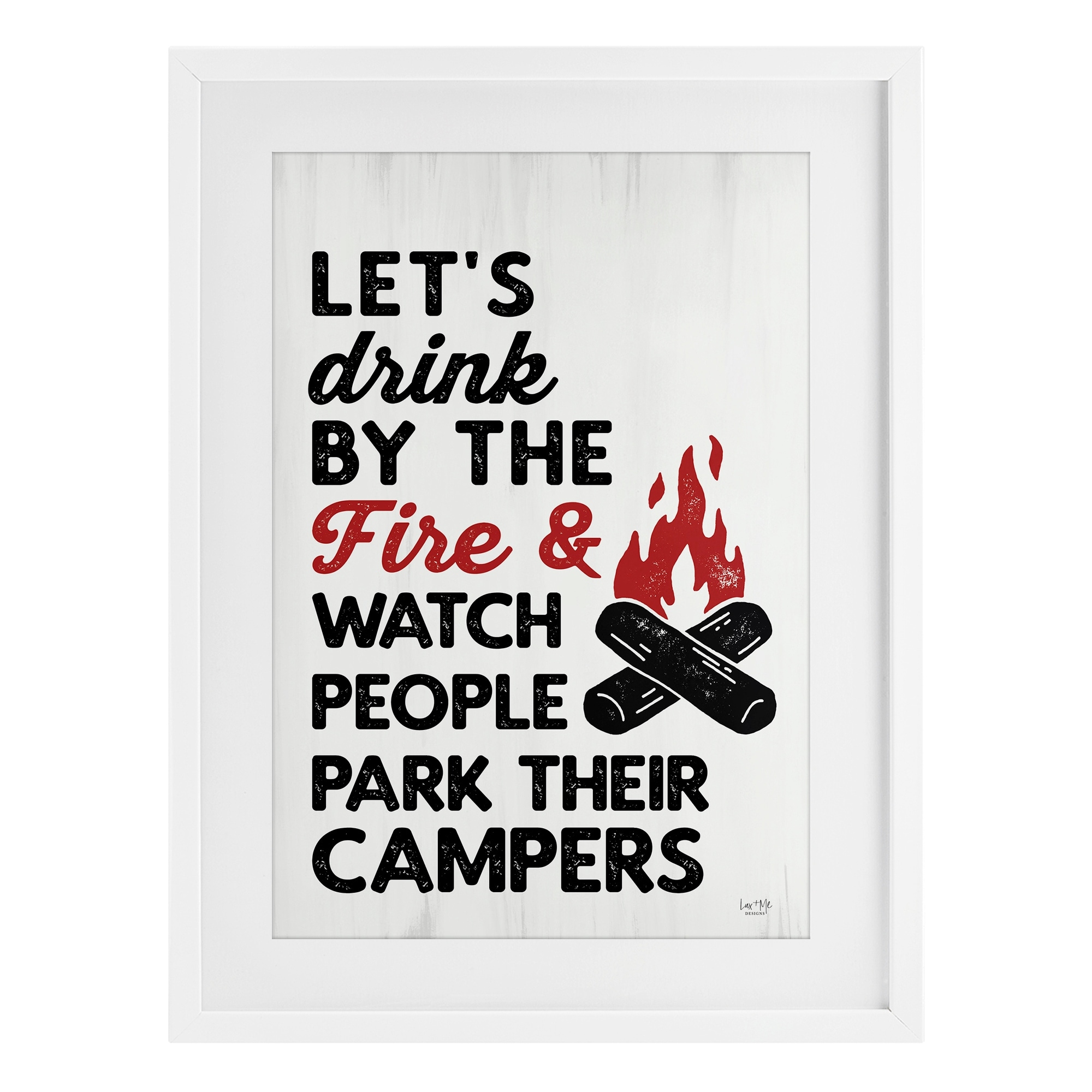 Stupell Let's Drink by the Fire Under Glass Framed Design By Lux + Me Designs