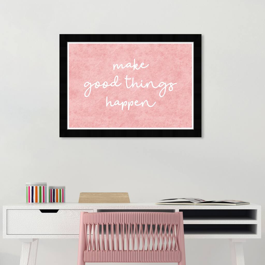 Wynwood Studio Prints Typography and Quotes Make Good Things Happen Pink Pink and Modern & Contemporary Wall Art Canvas Print