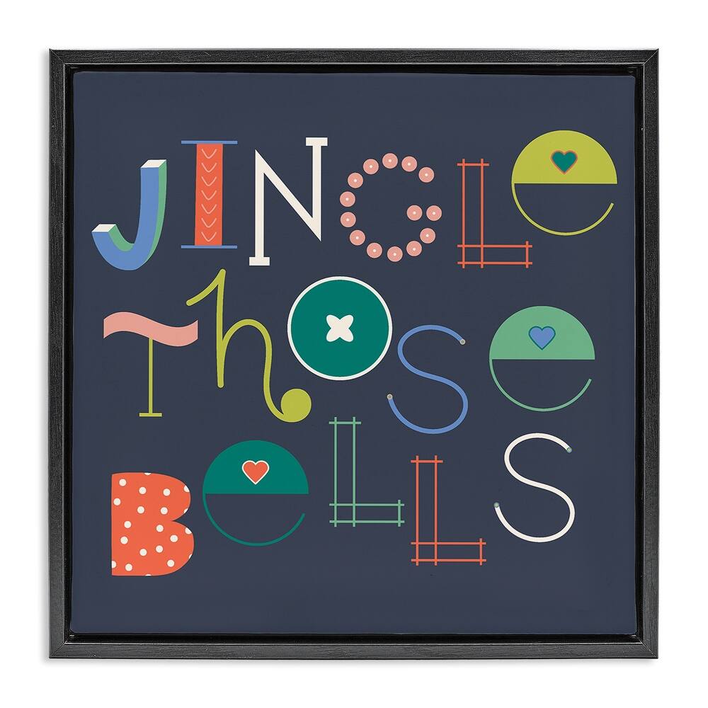 Stupell Eclectic Jingle Bells Phrase Framed Floater Canvas Wall Art Design By Sazerelli Designs