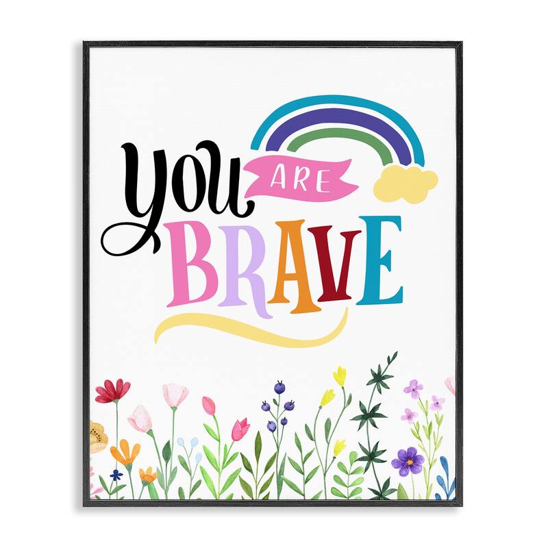 Stupell You Are Brave Encouragement Framed Giclee Art Design By Kim Allen - 11 x 14 - Black