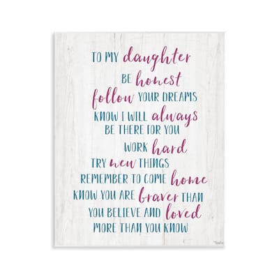 Stupell To My Daughter Positive Parent Wall Plaque Art Design By Gigi Louise