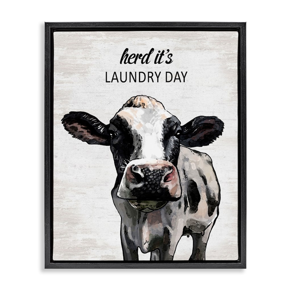 Stupell Herd It's Laundry Day Cow Framed Floater Canvas Wall Art Design By Lettered and Lined