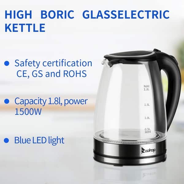 1500W 1.8L Electric Glass Tea Kettle Hot Water Kettle with Auto Shutoff  Protection, Stainless Steel Lid & Bottom - On Sale - Bed Bath & Beyond -  31830614