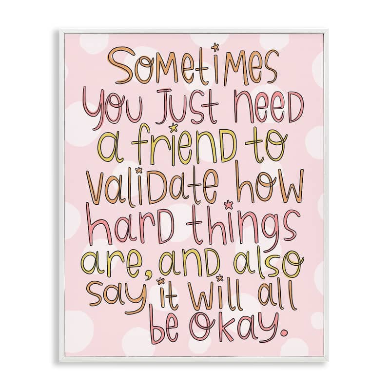 Stupell Comforting Friendship Quote Framed Giclee Art Design By Mandy Ford Art + Illustration - 11 x 14 - White