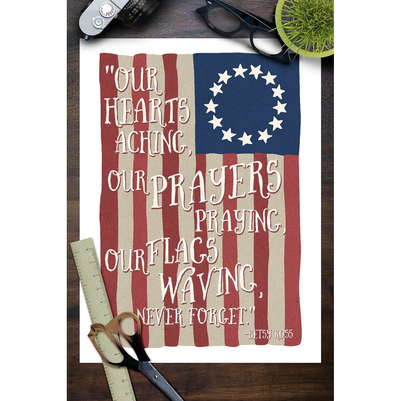 Shop Betsy Ross Flag Never Forget Quote Lantern Press Artwork Art Print Multiple Sizes Available 9 X 12 Art Print Overstock 27929786
