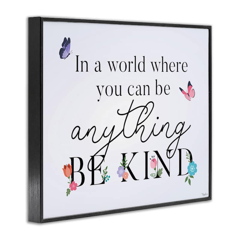 Stupell Floral & Butterflies Be Kind Framed Giclee Art Design By Gigi Louise