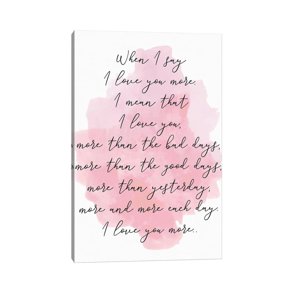 iCanvas "Love You More Pink" by Pixy Paper Canvas Print