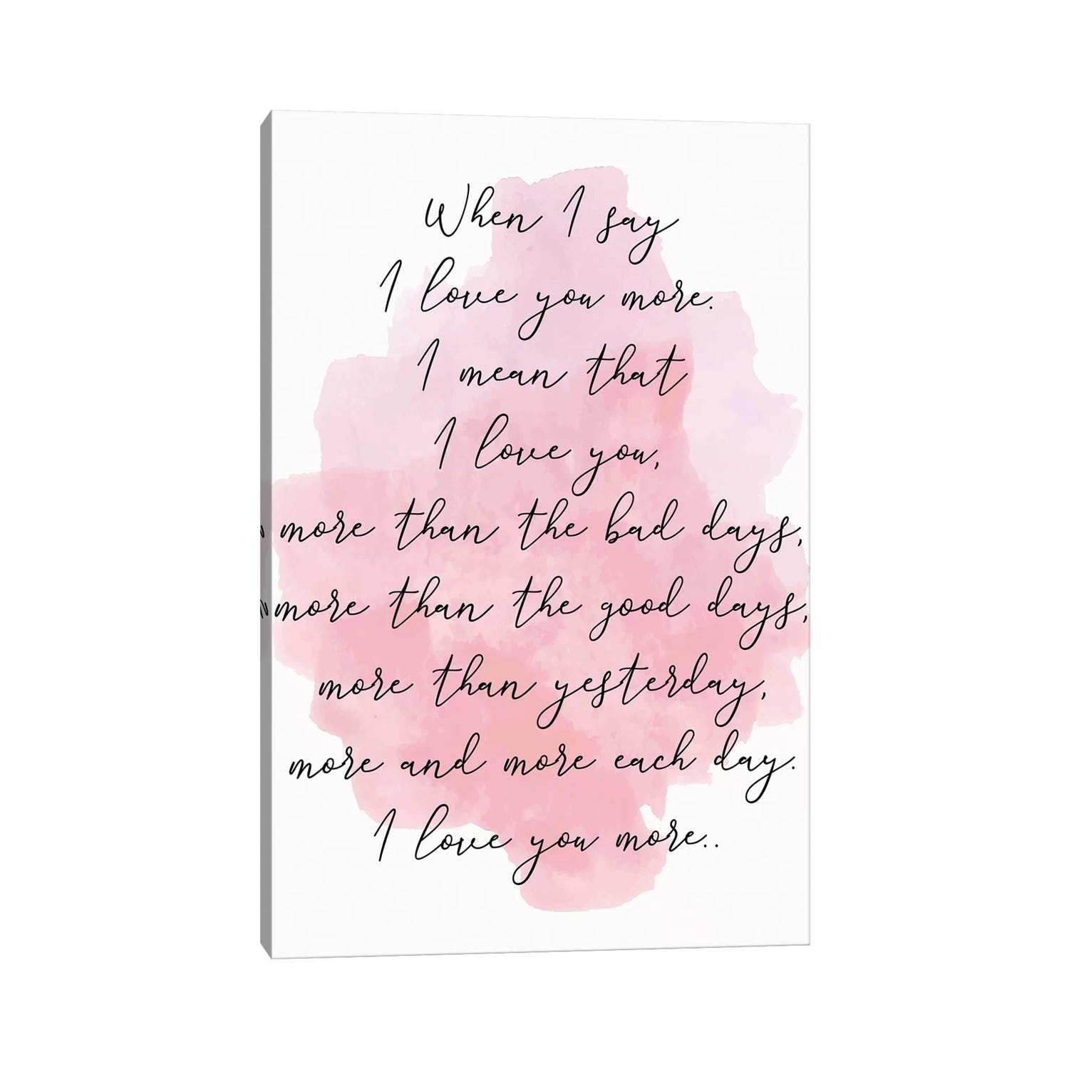 iCanvas "Love You More Pink" by Pixy Paper Canvas Print