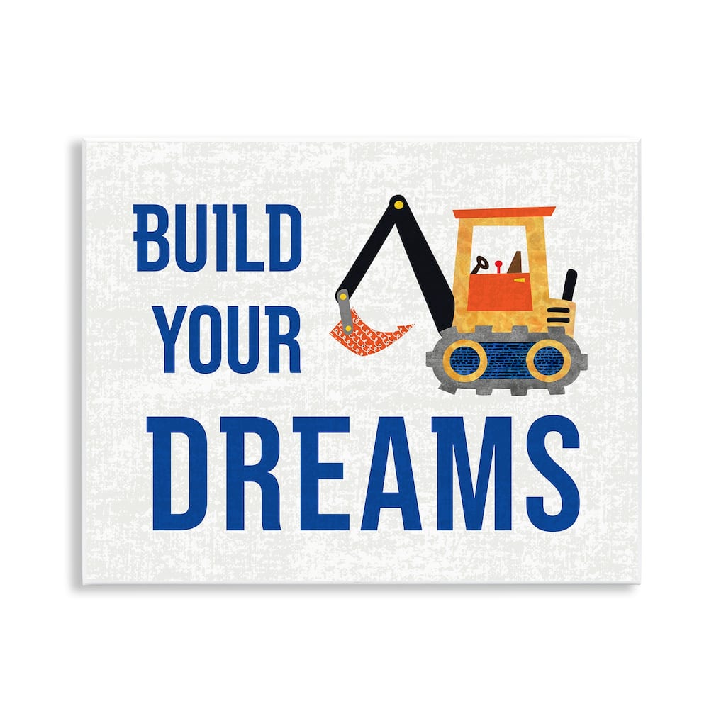 Stupell Build Your Dreams Wall Plaque Art Design By Conrad Knutsen