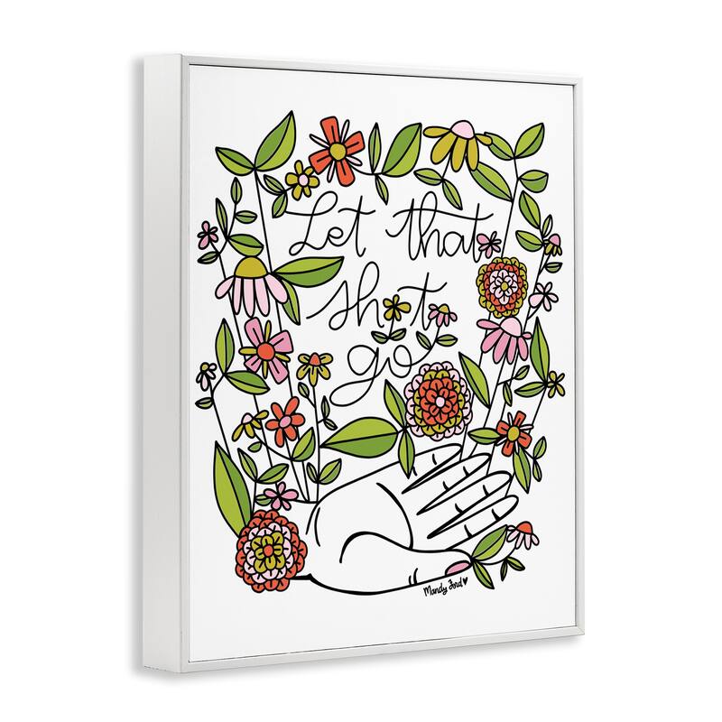Stupell Let It Go Floral Phrase Framed Giclee Art Design By Mandy Ford Art + Illustration