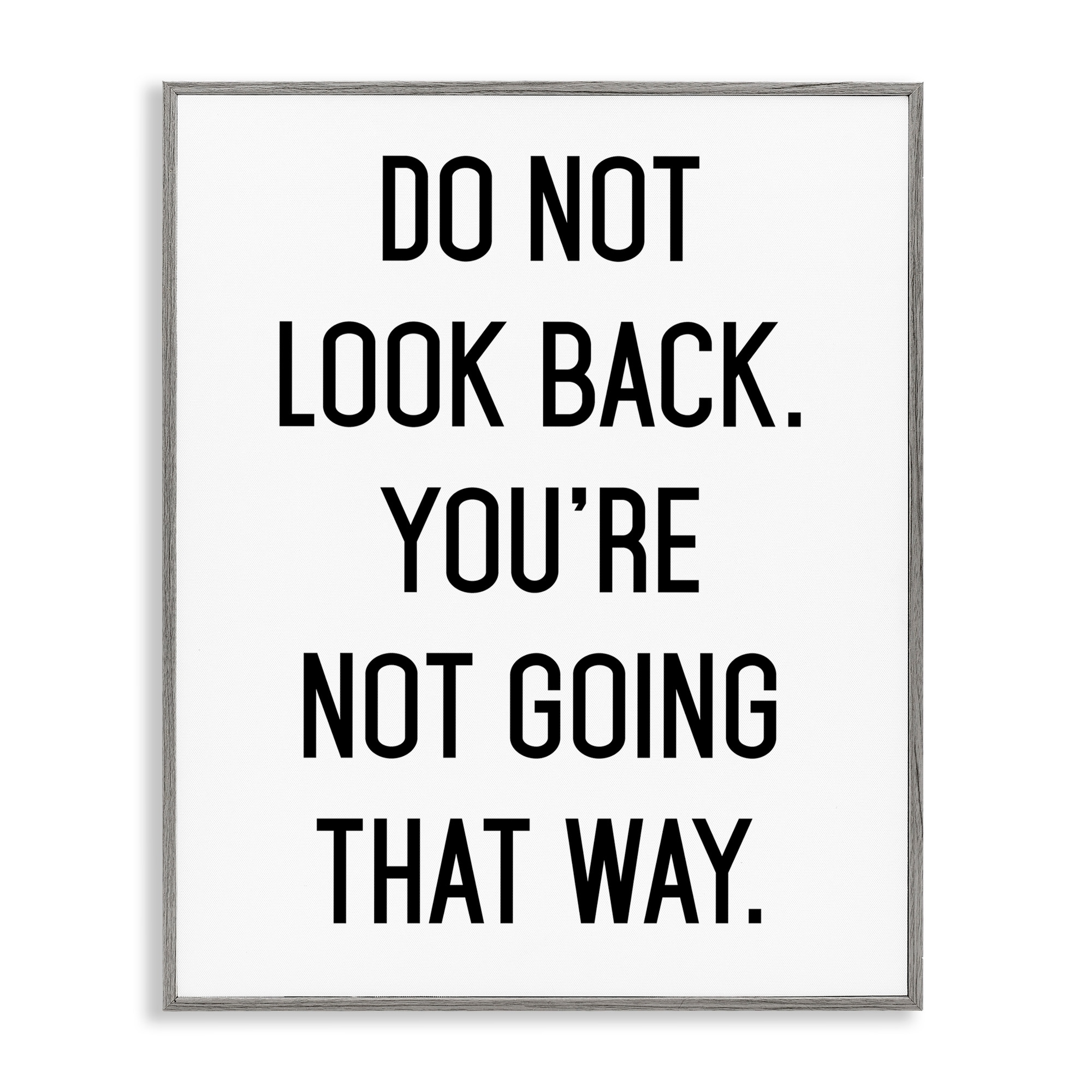 Stupell Don't Look Back Motivational Framed Giclee Art Design By Lettered and Lined
