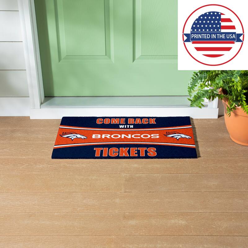 Denver Broncos 28 in. x 16 in. PVC "Come Back With Tickets" Trapper Door Mat