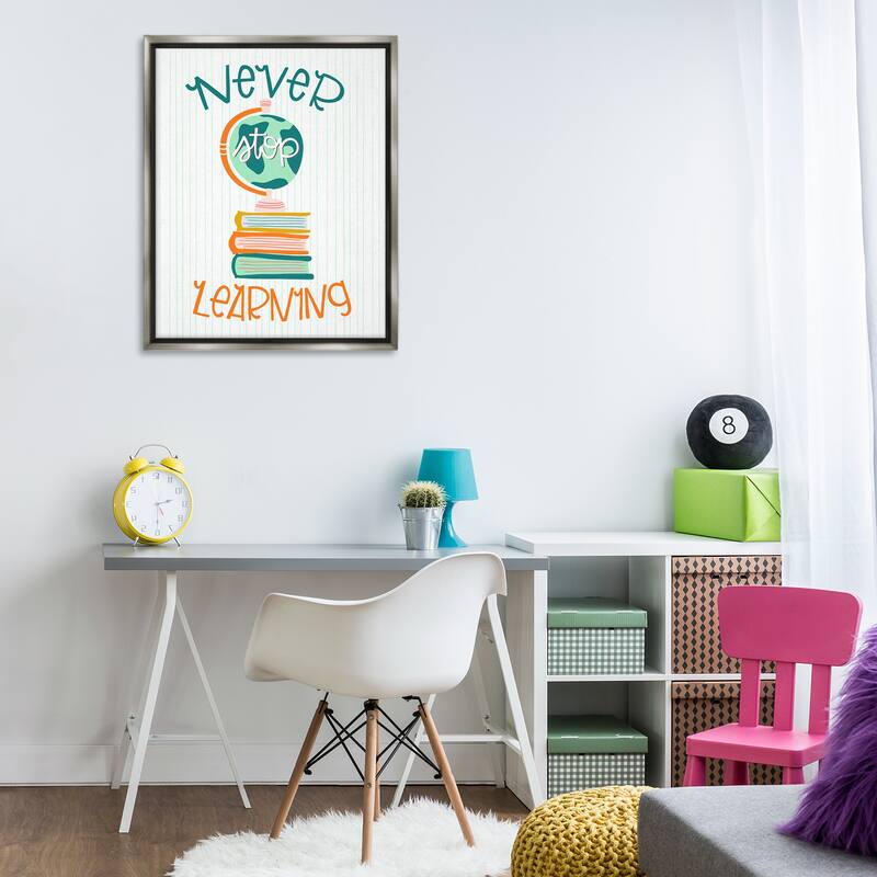 Stupell Never Stop Learning Framed Floater Canvas Wall Art Design By Mandy Ford Art + Illustration
