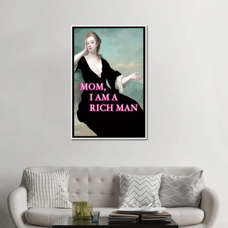 iCanvas "Mom, I Am A Rich Man" by Grace Digital Art Co Framed Canvas Print