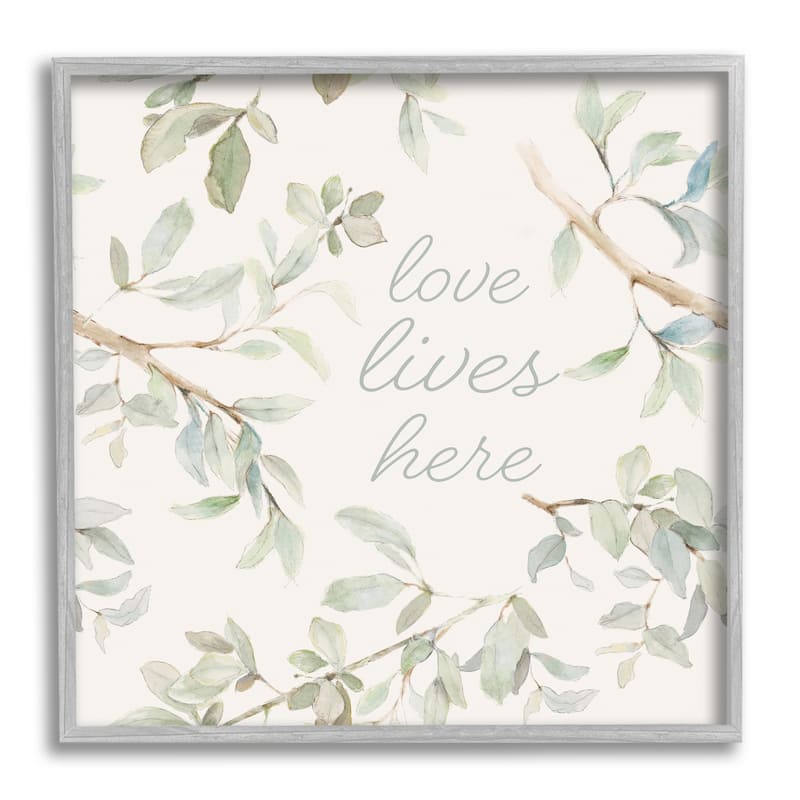 Stupell Love Lives Here Cursive Botanical Branches Phrase Framed Wall Art, Design by Lanie Loreth - Off-White - 17 x 17 - Grey