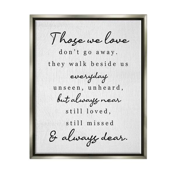 Stupell Those We Love Poem Framed Floater Canvas Wall Art Design by Lil ...
