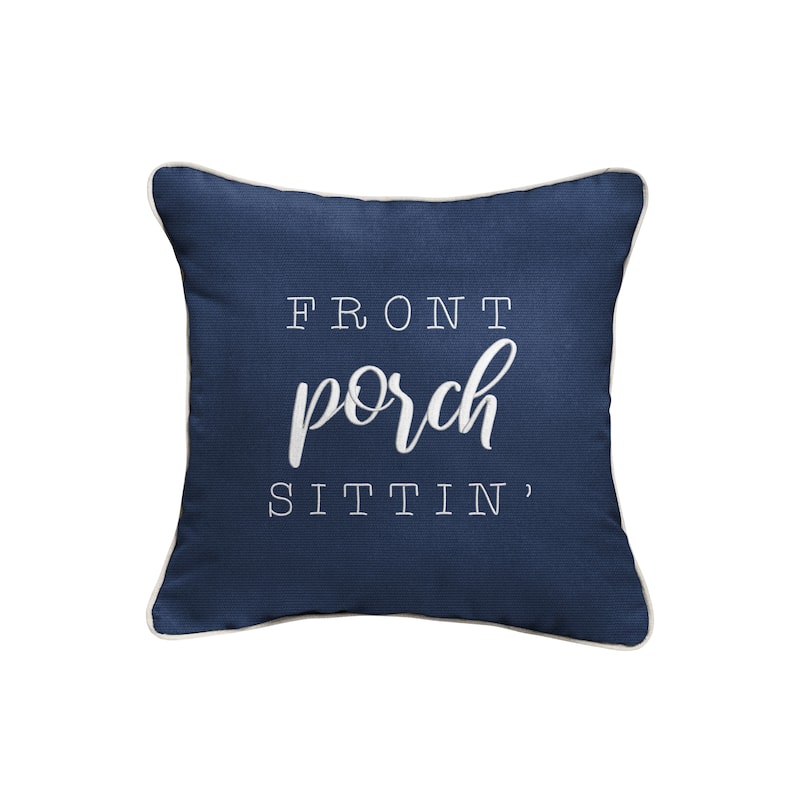 Sunbrella Indoor/Outdoor Single Embroidered Pillow - "Front Porch Sittin'" - Canvas Navy