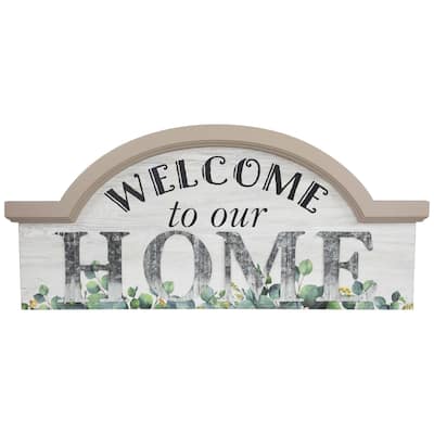 Welcome to Our Home Wall Sign - 29.75"