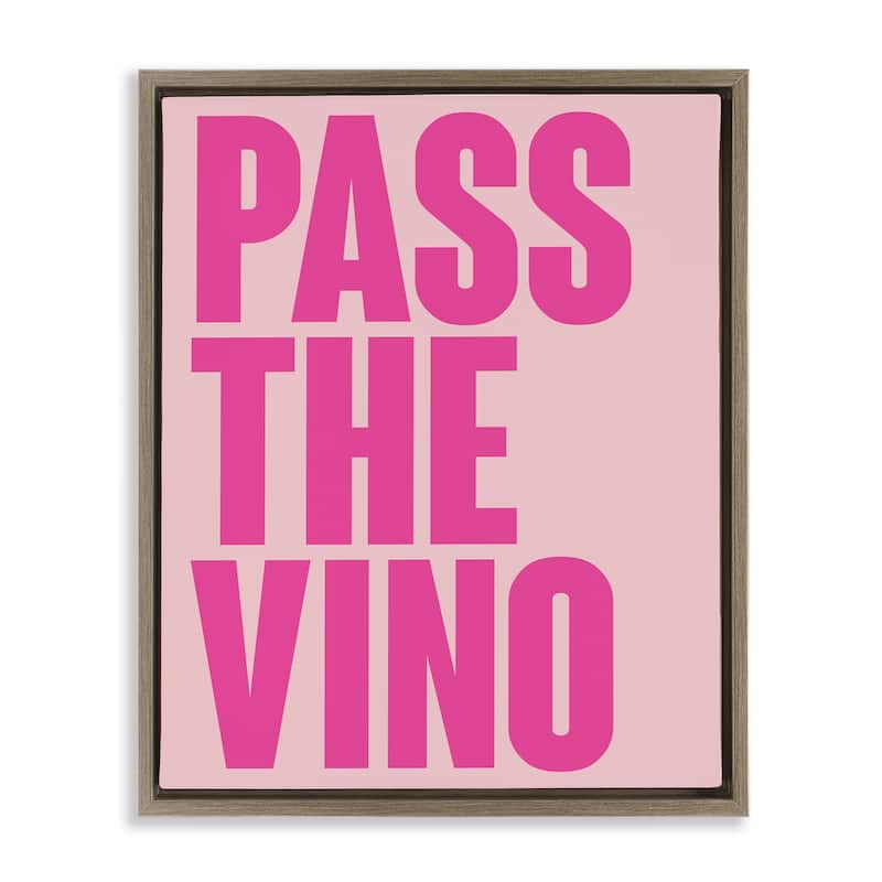 Stupell Pass The Vino Pastel Framed Floater Canvas Wall Art Design By House of Lulu - 25 x 31 - Brown