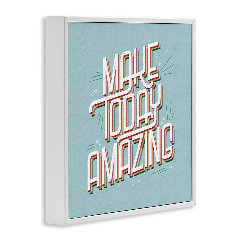 Stupell Vintage Make Today Amazing Framed Giclee Art Design By Sarah Hickman