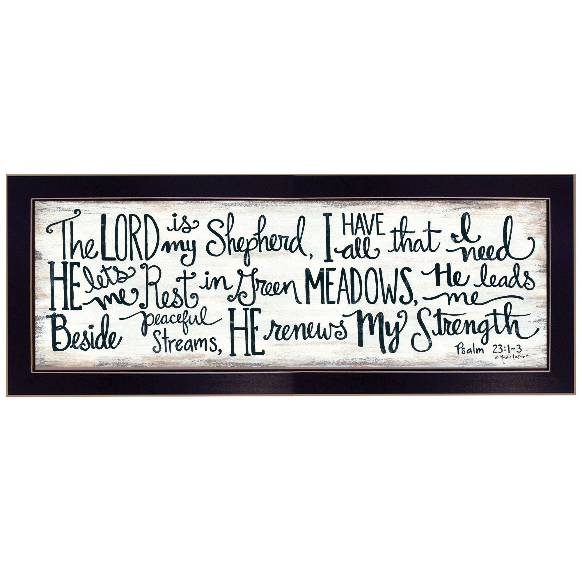 HomeRoots The Lord Is My Shepherd 1 Black Framed Print Wall Art Bed Bath & Beyond 37818434