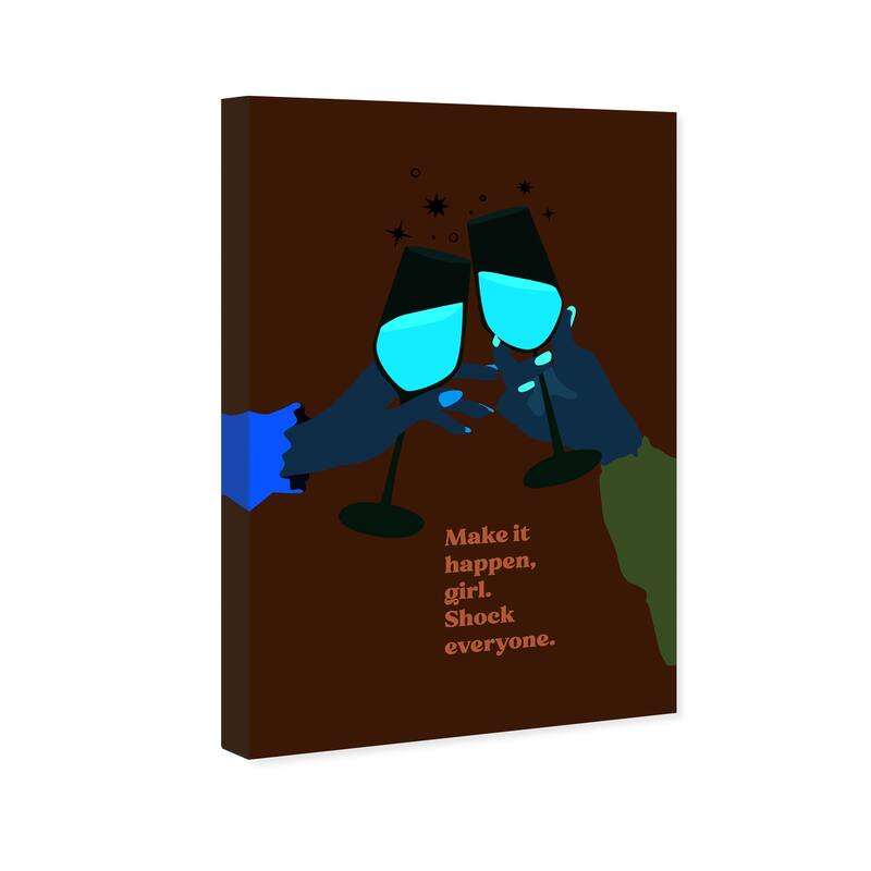 Wynwood Studio Canvas Drinks and Spirits Girl Make it happen Blue and Light Blue Modern & Contemporary Wall Art Canvas Print