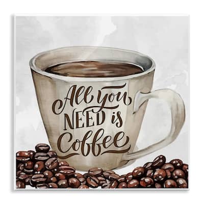 Stupell All You Need Morning Coffee Wall Plaque Art Design By Kim Allen
