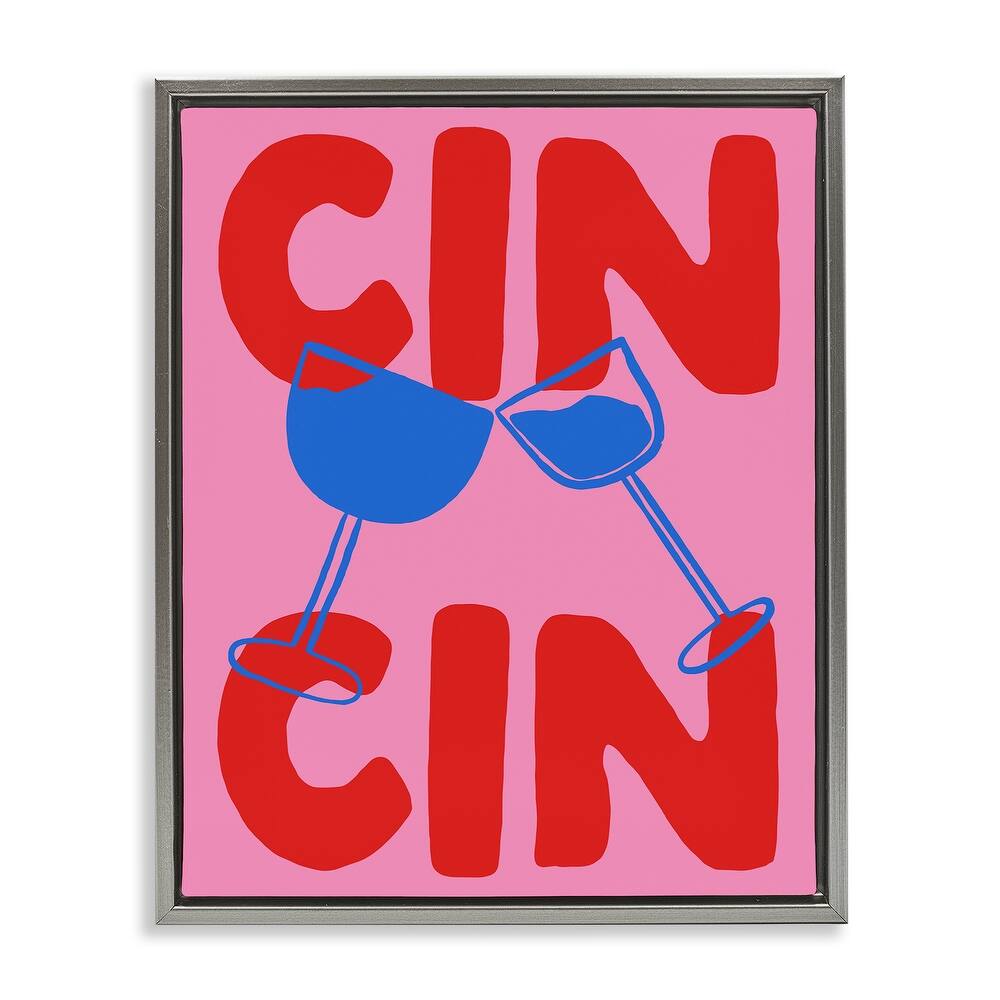 Stupell Bold Cin Cin Cheers Framed Floater Canvas Wall Art Design By House of Lulu